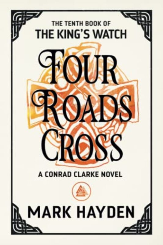 Book cover for "Four Roads Cross" by Mark Hayden