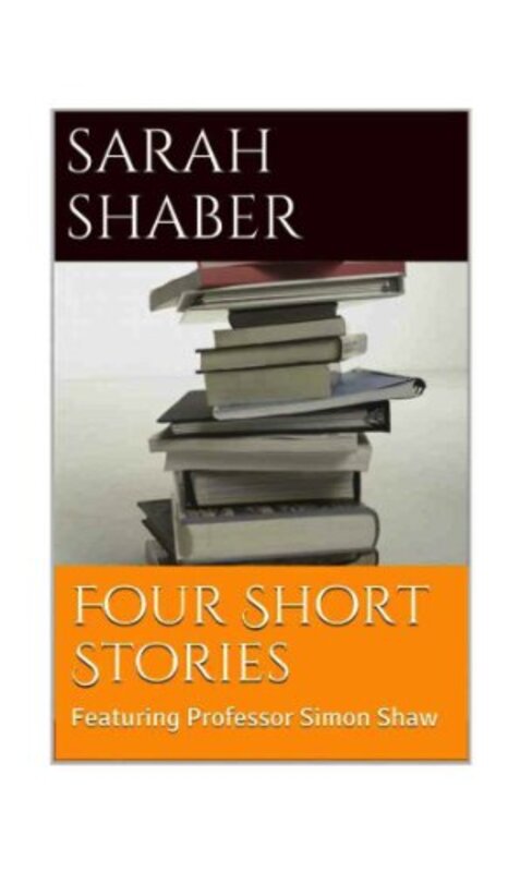 Book cover for "Four Short Stories" by Sarah R Shaber