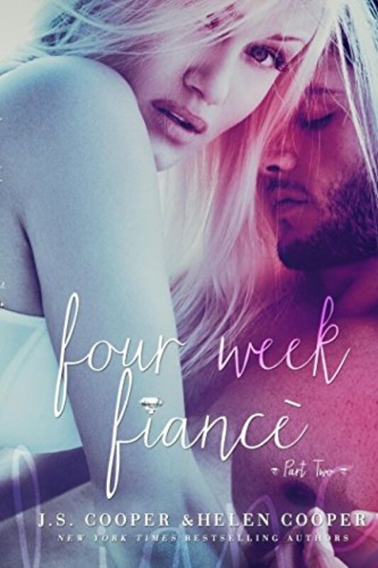 Book cover for "Four Week Fiance 2" by JS Cooper