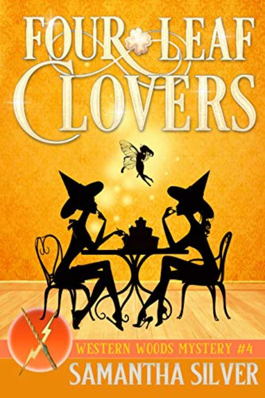 Book cover for "Four-Leaf Clovers" by Samantha Silver