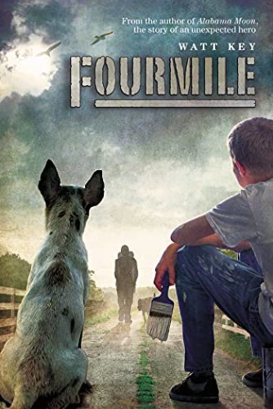 Book cover for "Fourmile" by Watt Key
