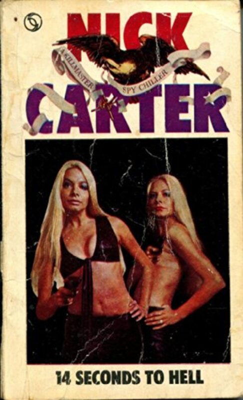 Book cover for "Fourteen Seconds to Hell" by Nick Carter