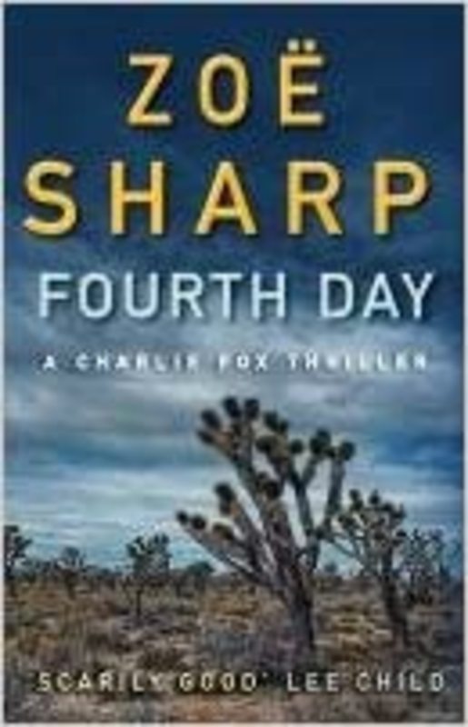 Book cover for "Fourth Day" by Zoe Sharp