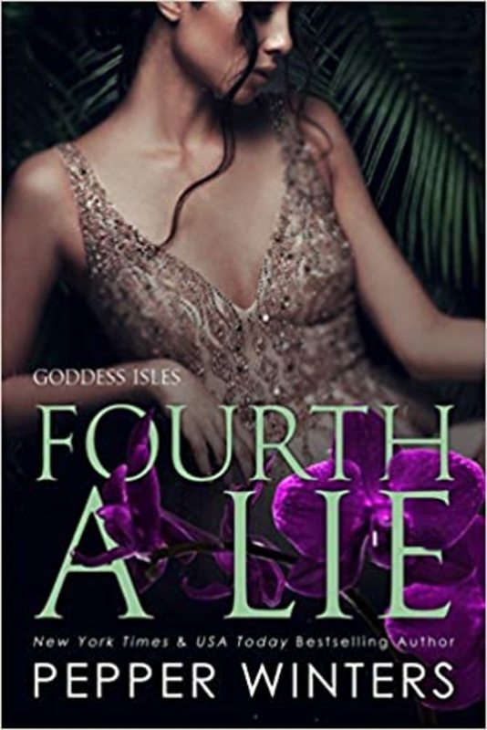 Book cover for "Fourth a Lie" by Pepper Winters