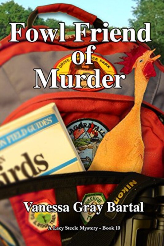 Book cover for "Fowl Friend of Murder" by Vanessa Gray Bartal