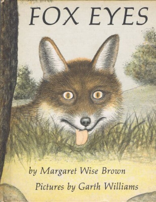Book cover for "Fox Eyes" by Margaret Wise Brown