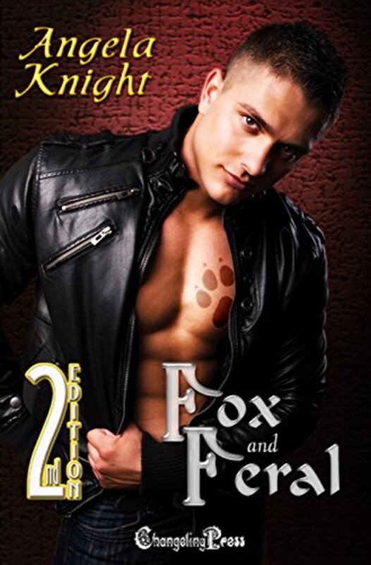Book cover for "Fox and Feral" by Angela Knight