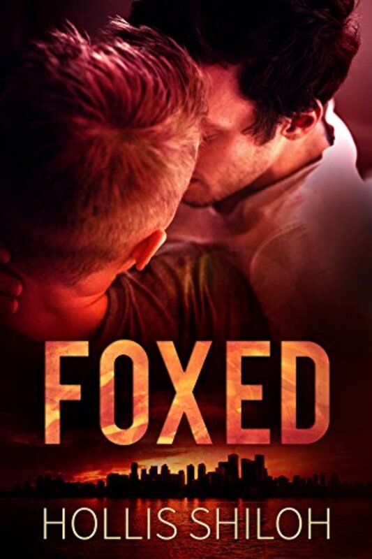 Book cover for "Foxed" by Hollis Shiloh