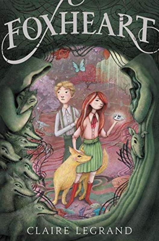 Book cover for "Foxheart" by Claire Legrand