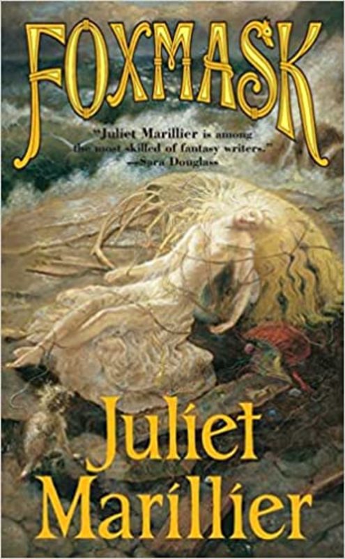 Book cover for "Foxmask" by Juliet Marillier