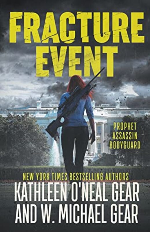Book cover for "Fracture Event" by W Michael Gear