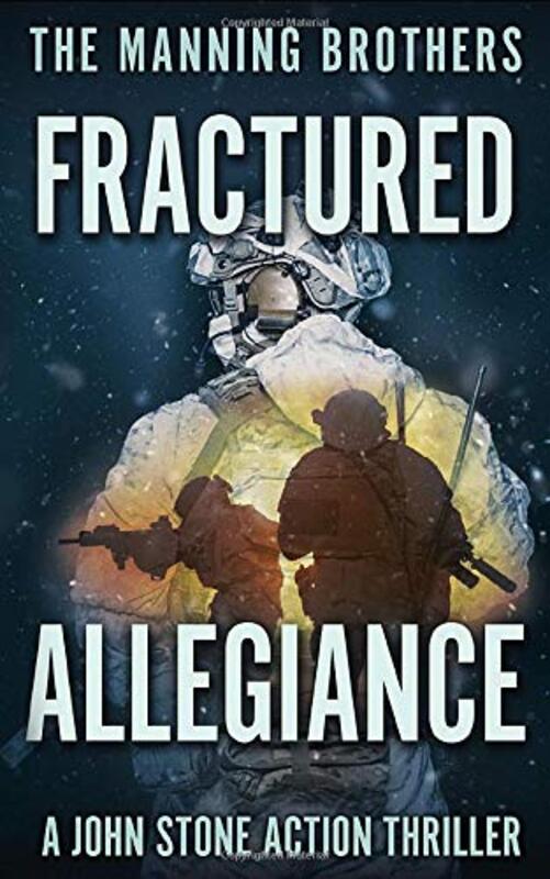 Book cover for "Fractured Allegiance" by Allen Manning