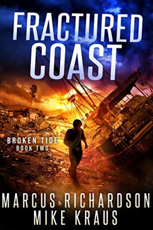 Book cover for "Fractured Coast" by Mike Kraus