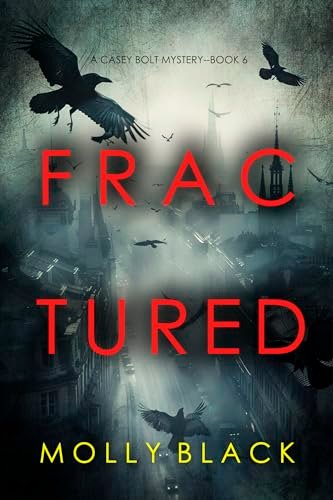Book cover for "Fractured" by Molly Black