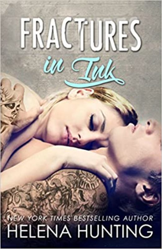 Book cover for "Fractures in Ink" by Helena Hunting