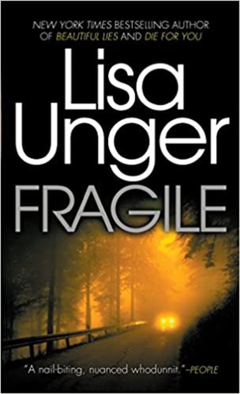 Book cover for "Fragile" by Lisa Unger