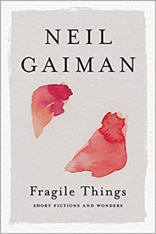 Book cover for "Fragile Things"
