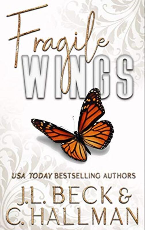 Book cover for "Fragile Wings" by JL Beck
