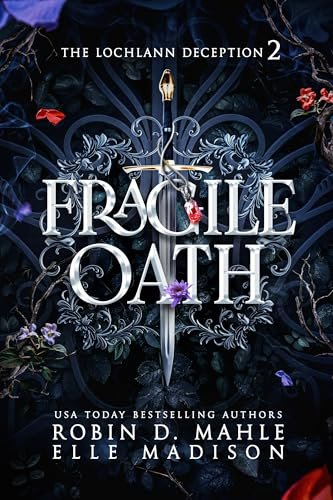 Book cover for "Fragile Oath" by Robin D Mahle