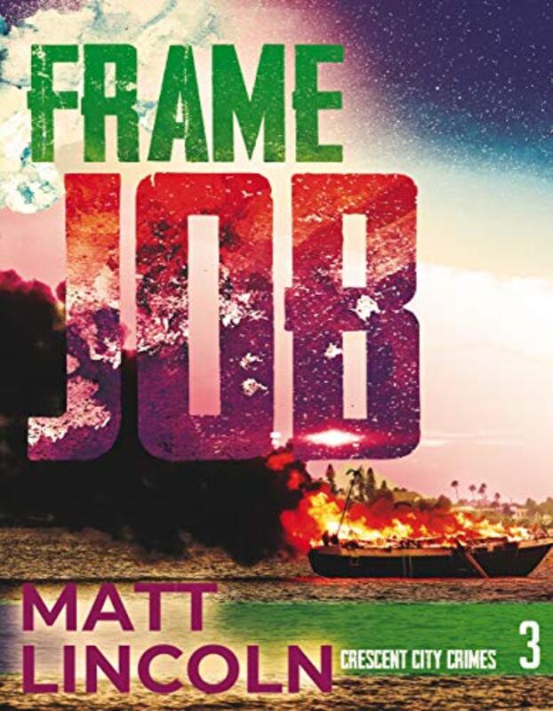 Book cover for "Frame Job" by Matt Lincoln