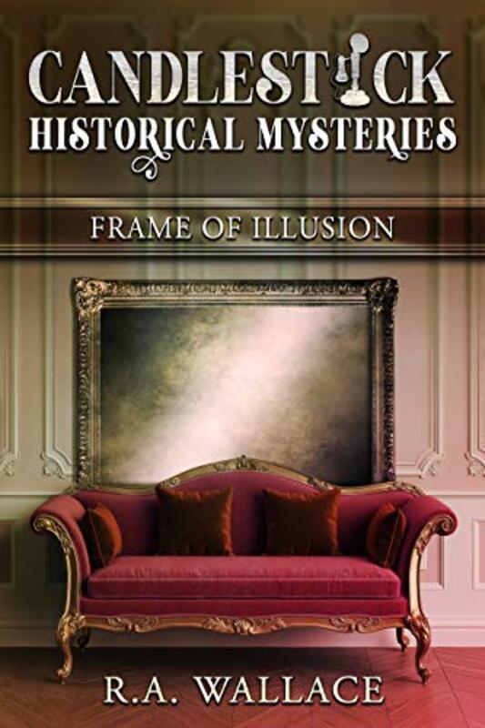 Book cover for "Frame of Illusion" by RA Wallace