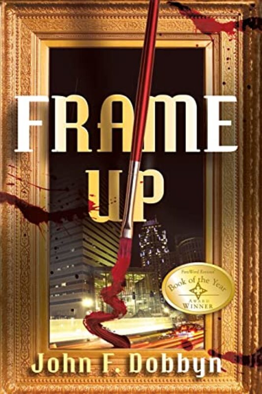 Book cover for "Frame-Up" by John F Dobbyn