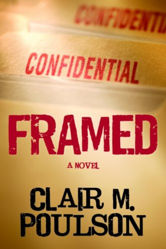 Book cover for "Framed" by Clair M Poulson