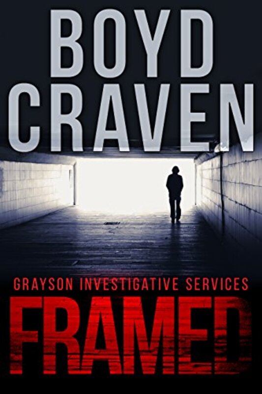 Book cover for "Framed" by Boyd Craven