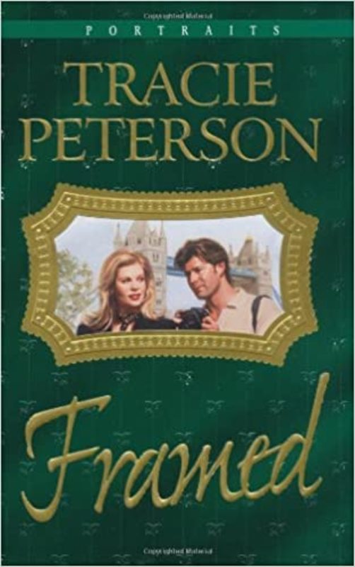 Book cover for "Framed" by Tracie Peterson
