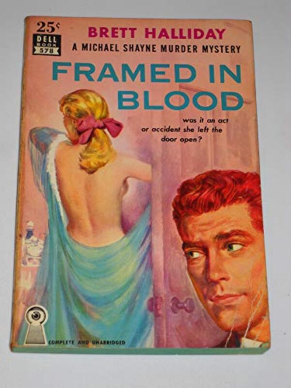 Book cover for "Framed in Blood" by Brett Halliday