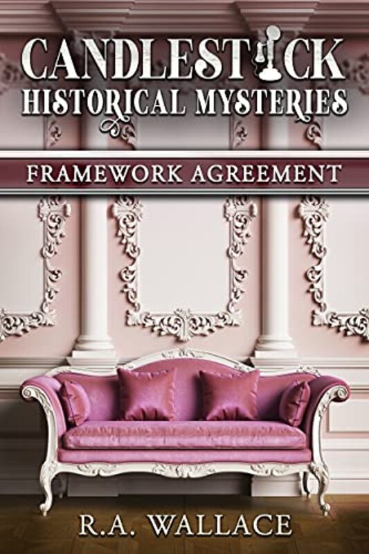 Book cover for "Framework Agreement" by RA Wallace