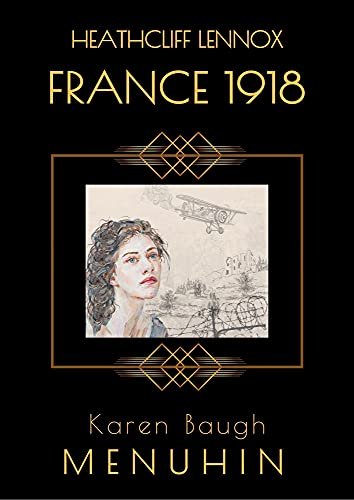 Book cover for "France 1918" by Karen Baugh Menuhin