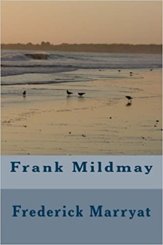 Book cover for "Frank Mildmay" by Frederick Marryat