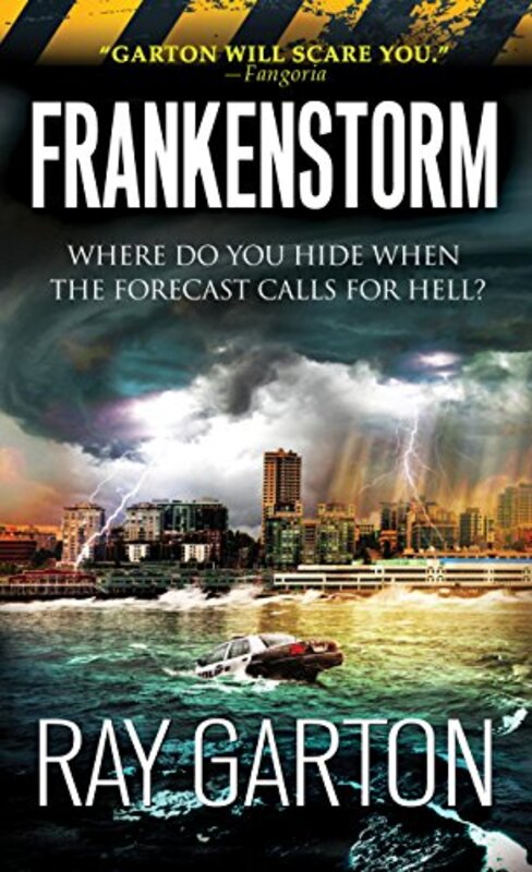 Book cover for "Frankenstorm" by Ray Garton
