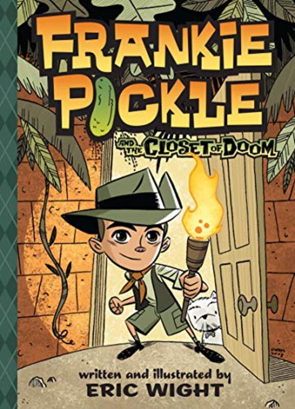 Book cover for "Frankie Pickle and the Closet of Doom" by Eric Wight