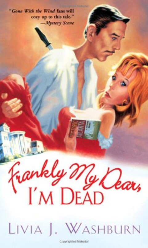 Book cover for "Frankly My Dear, I'm Dead" by Livia J Washburn