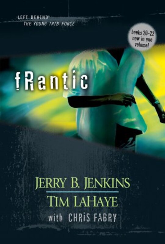 Book cover for "Frantic" by Chris Fabry