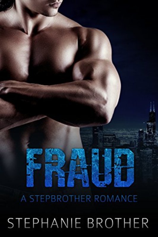 Book cover for "Fraud" by Stephanie Brother