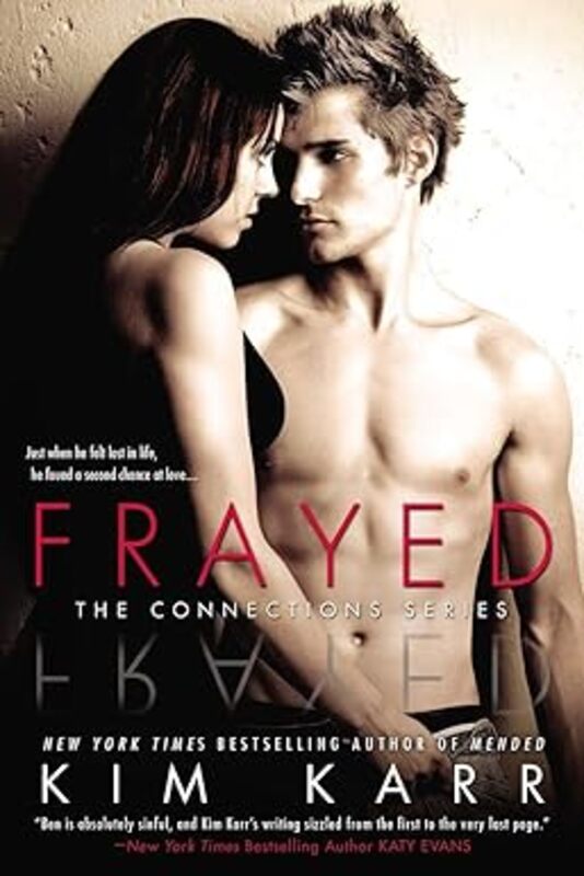 Book cover for "Frayed" by Kim Karr