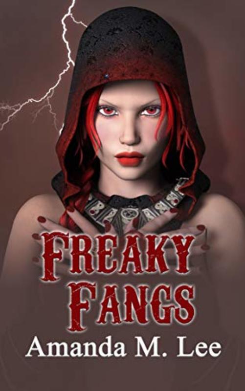 Book cover for "Freaky Fangs" by Amanda M Lee