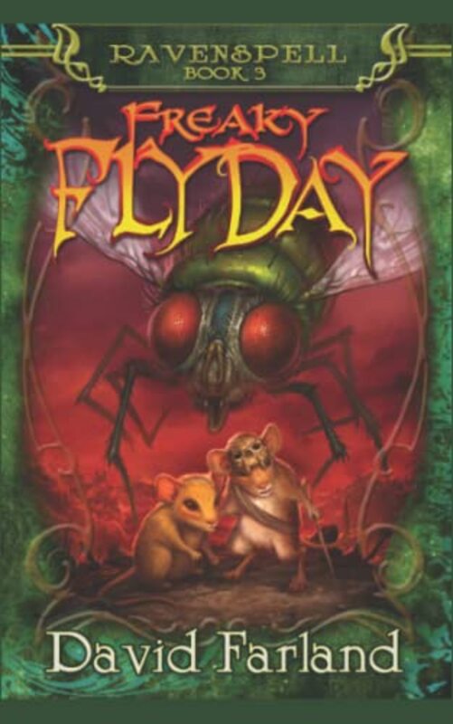 Book cover for "Freaky Fly Day" by David Farland