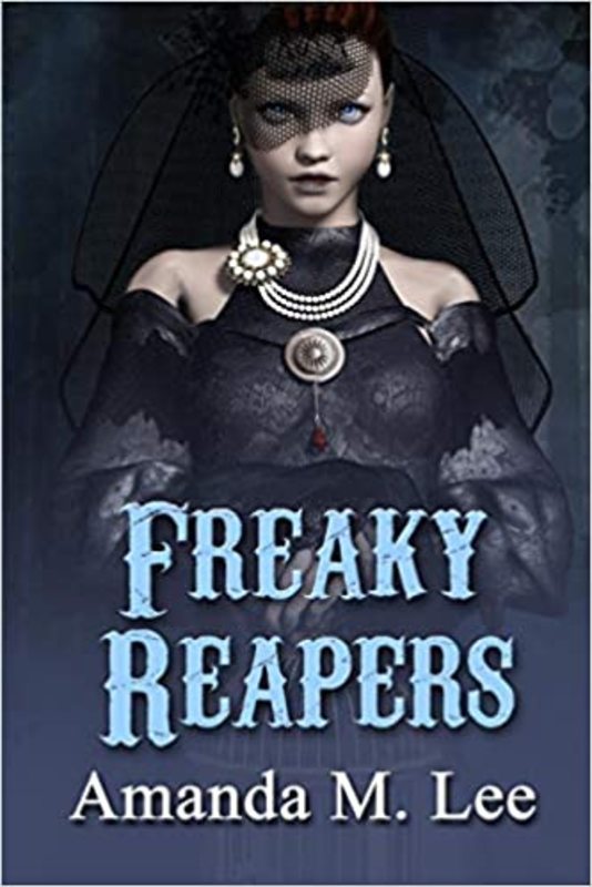 Book cover for "Freaky Reapers" by Amanda M Lee
