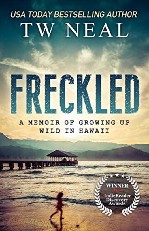 Book cover for "Freckled" by Toby Neal