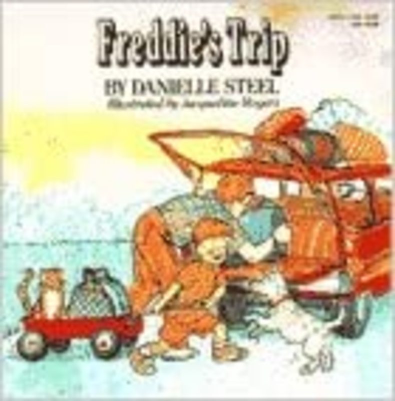 Book cover for "Freddie's Trip" by Danielle Steel