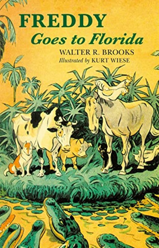 Book cover for "Freddy Goes to Florida" by Walter R Brooks