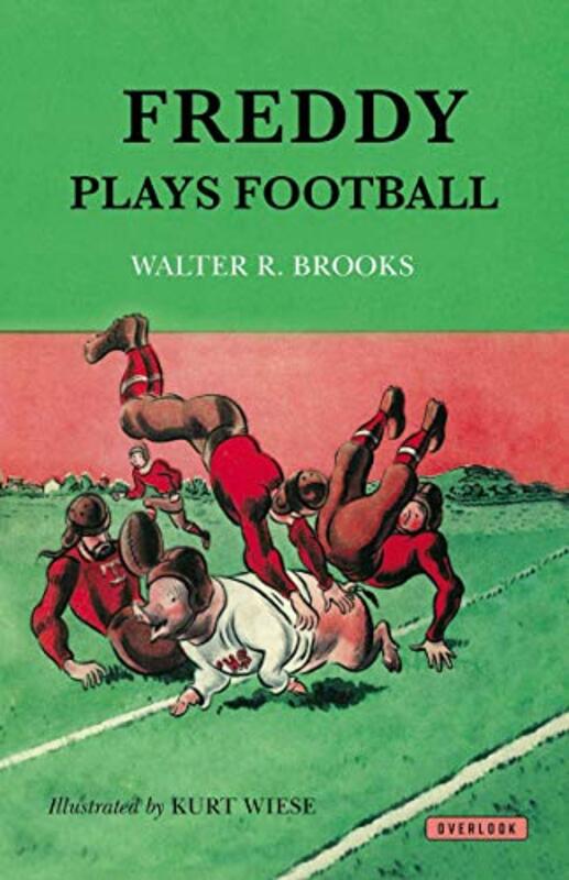 Book cover for "Freddy Plays Football" by Walter R Brooks