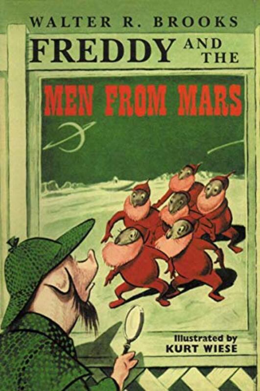 Book cover for "Freddy and the Men from Mars" by Walter R Brooks
