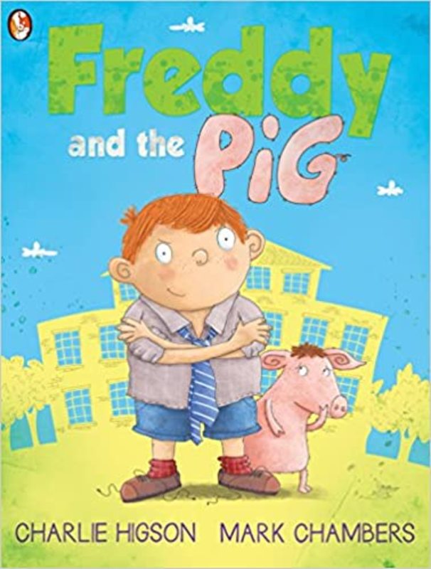 Book cover for "Freddy and the Pig" by Charlie Higson