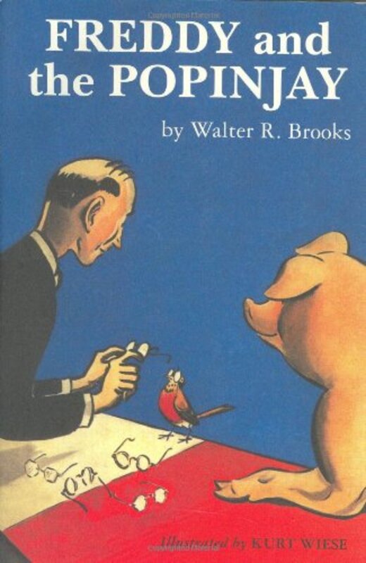 Book cover for "Freddy and the Popinjay" by Walter R Brooks