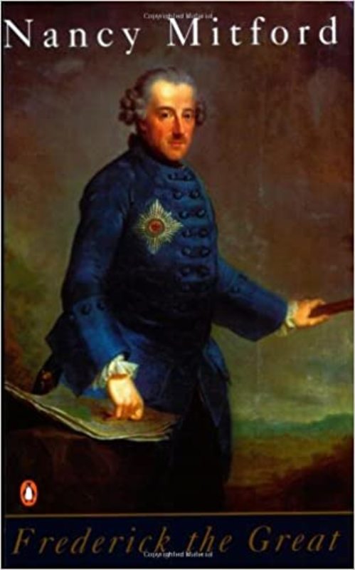 Book cover for "Frederick the Great" by Nancy Mitford